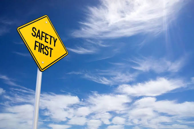 Safety First